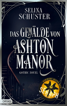 Cover des Buches "Das Gemälde von Ashton Manor" von Selina Schuster 