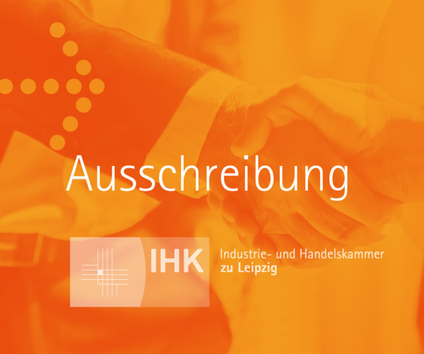 Grafik: Ausschreibung der IHK zu Leipzig