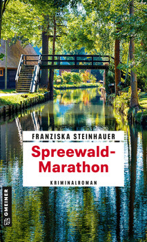 Cover des Buches "Spreewald-Marathon" von Franziska Steinhauer