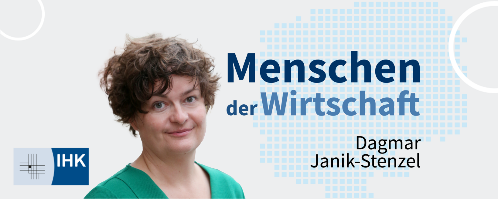 Menschen der Wirtschaft | Dagmar Janik-Stenzel