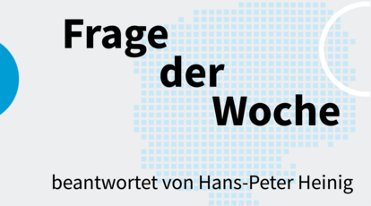 Frage der Woche beantwortet von Hans-Peter Heinig