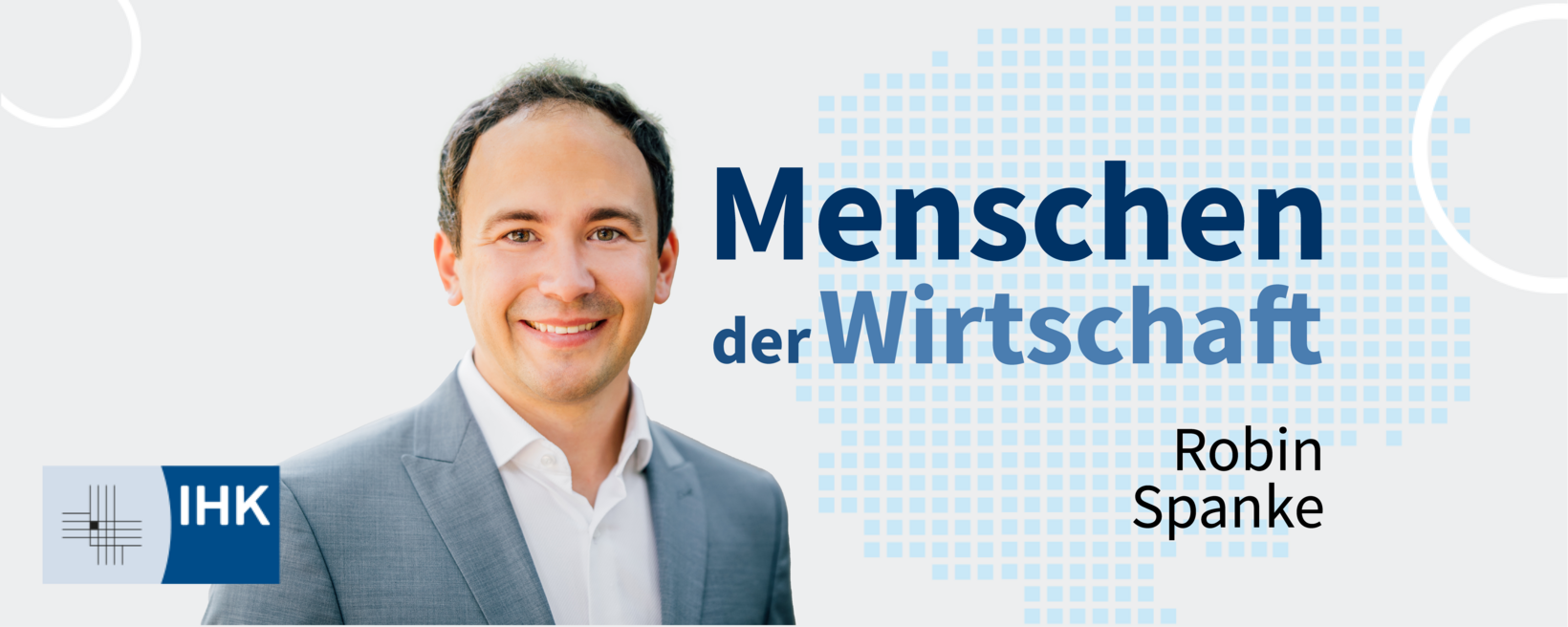 Robin Spanke | Philipp Kirschner / LTM GmbH Menschen der Wirtschaft: Robin Spanke