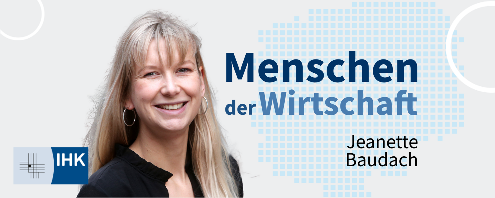 Menschen der Wirtschaft mit Jeanette Baudach